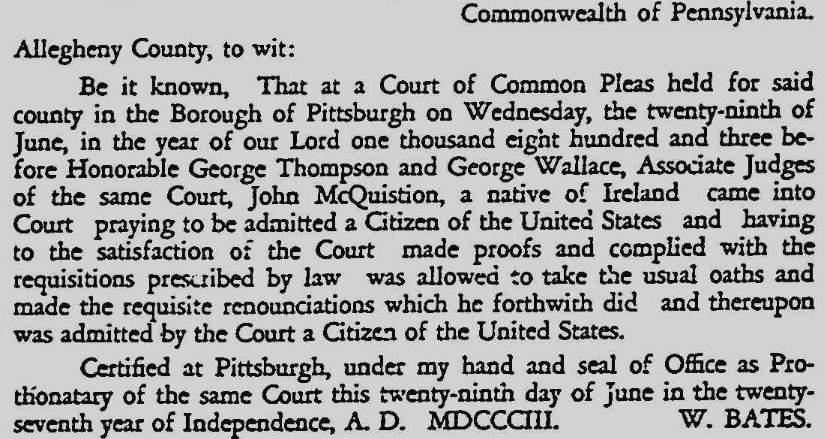 Naturalization record for John McQuistion, 29 June 1803, Allegheny County, Pennsylvania